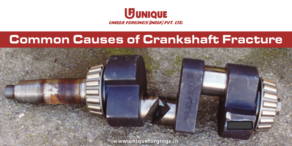 Common Causes of Crankshaft Fracture